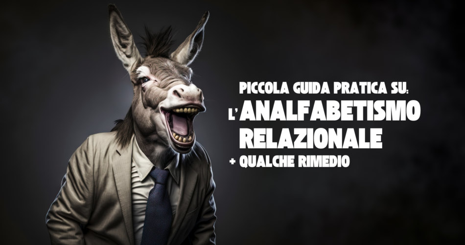 Analfabeta Relazionale 1